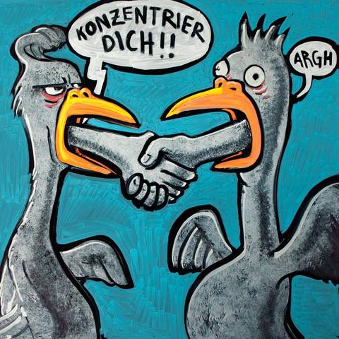 Zwei Vögel, «Konzentrier dich!»